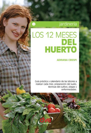 Los 12 meses del huerto - Adriana Crespi