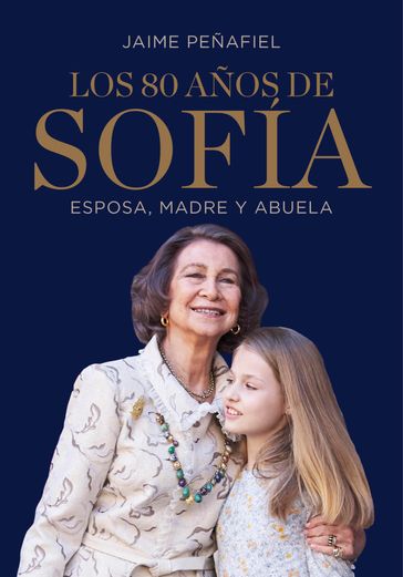 Los 80 años de Sofía - Jaime Peñafiel