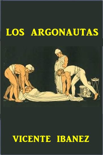Los Argonautas - Vicente Blasco Ibanez