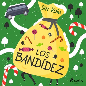 Los Bandídez - Siri Kolu