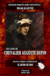 Los Casos de Chevalier Auguste Dupin