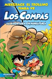 Los Compas 8. Los Compas i l aventura en miniatura