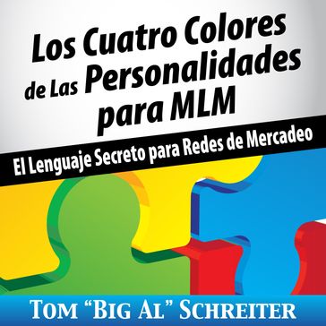 Los Cuatro Colores de Las Personalidades para MLM - Tom 
