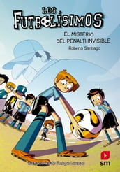 Los Futbolísimos 7. El misterio del penalti imposible