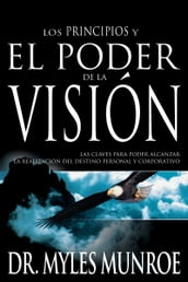 Los Los principios y el poder de la visión