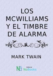 Los Mc Williams y el timbre de alarma