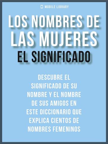 Los Nombres de Mujeres - El Significado - Mobile Library