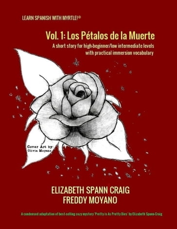 Los Pétalos de la Muerte - Elizabeth Spann Craig - Freddy Moyano