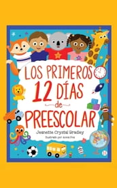 Los Primeros 12 días de Preescolar