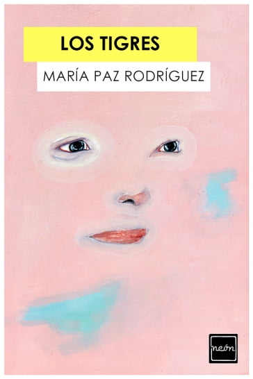 Los Tigres - María Paz Rodríguez