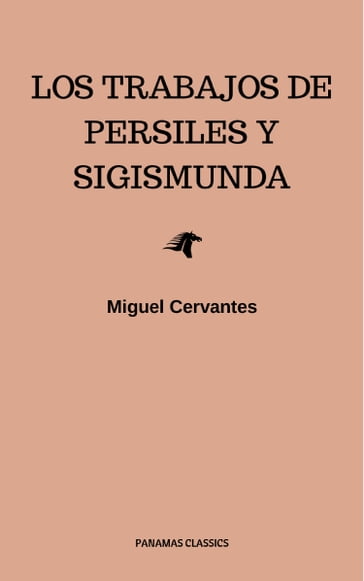 Los Trabajos de Persiles y Sigismunda - Cervantes Miguel