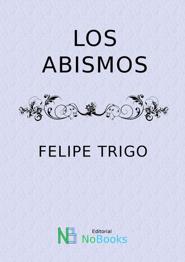 Los abismos - Felipe Trigo