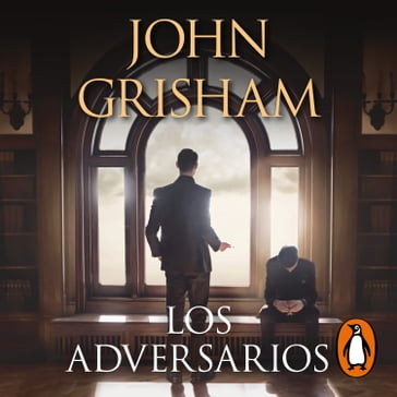Los adversarios - John Grisham