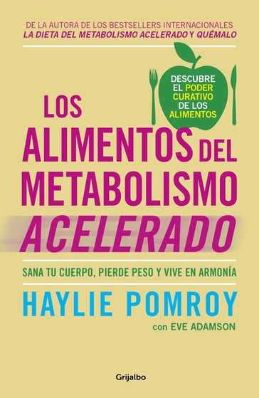 Los alimentos del metabolismo acelerado - Haylie Pomroy - Eve Adamson