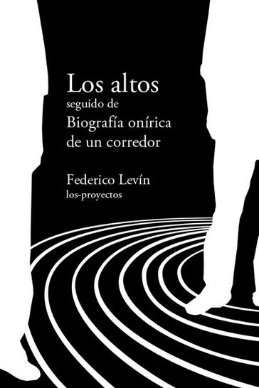 Los altos - Federico Levín