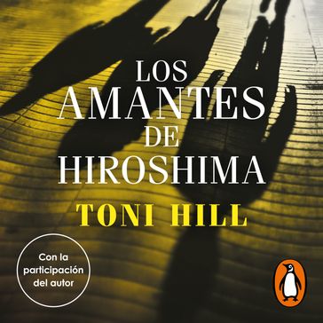 Los amantes de Hiroshima (Inspector Salgado 3) - Toni Hill