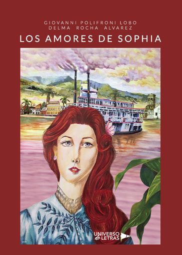 Los amores de Sophia - Giovanni Polifroni Lobo - Delma Rocha Álvarez