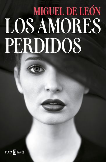 Los amores perdidos - Miguel de León