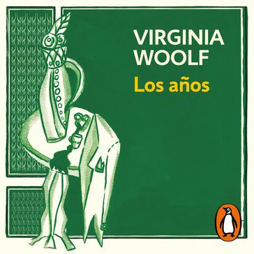 Los años - Virginia Woolf