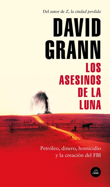 Los asesinos de la luna - David Grann