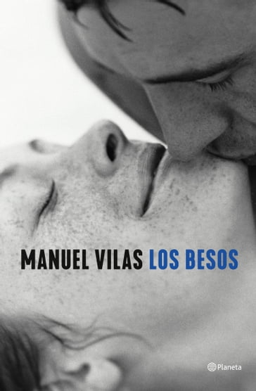 Los besos - Manuel Vilas