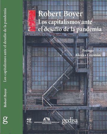 Los capitalismos ante el desafío de la pandemia - Robert Boyer - Alenka Guzmán