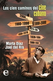 Los cien caminos del cine cubano