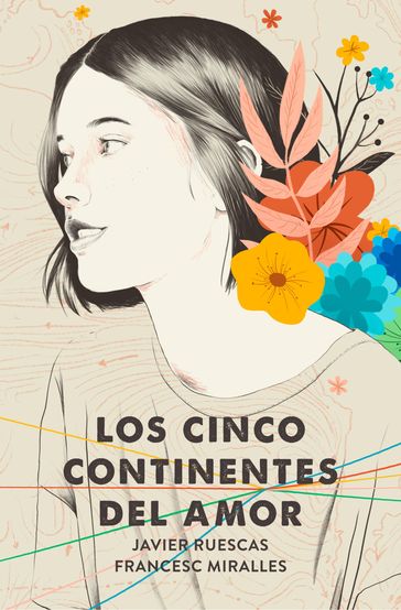 Los cinco continentes del amor - Javier Ruescas - Francesc Miralles