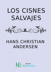 Los cisnes salvajes