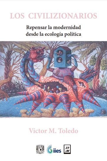 Los civilizionarios - Víctor M. Toledo