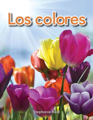 Los colores - Reid Stephanie