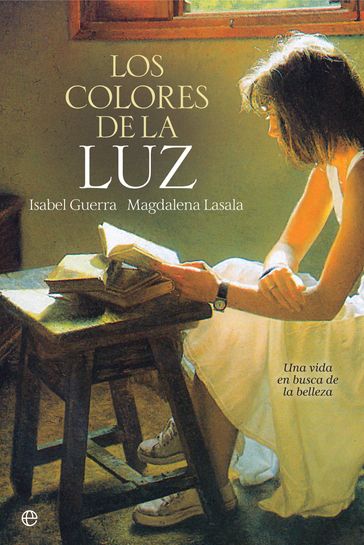 Los colores de la luz - Isabel Guerra - Magdalena Lasala