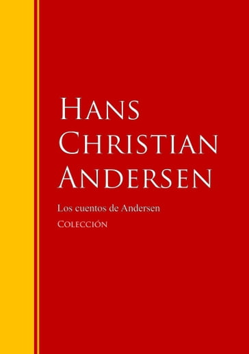 Los cuentos de Andersen - Hans Christian Andersen
