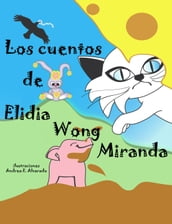 Los cuentos de Elidia Wong Miranda
