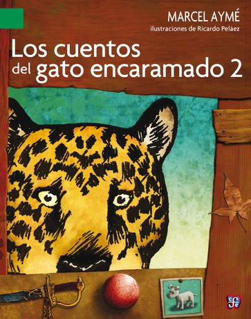 Los cuentos del gato encaramado, 2 - Marcel Aymé