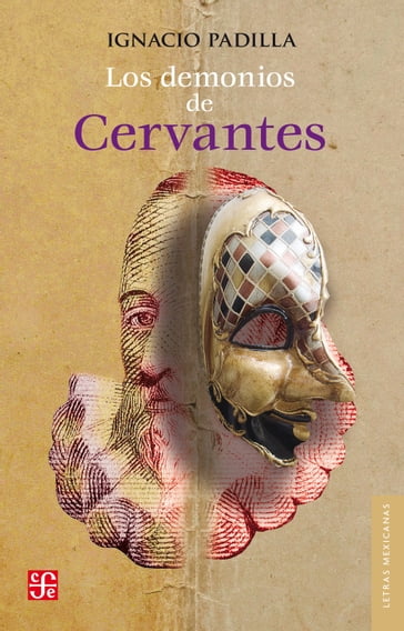 Los demonios de Cervantes - Ignacio Padilla