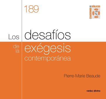 Los desafíos de la exégesis contemporánea - Pierre-Marie Beaude