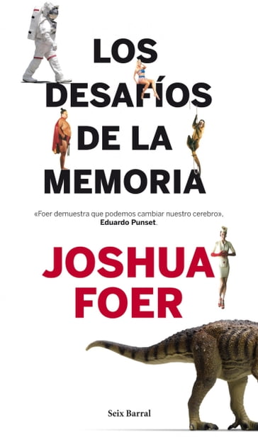 Los desafíos de la memoria - Joshua Foer