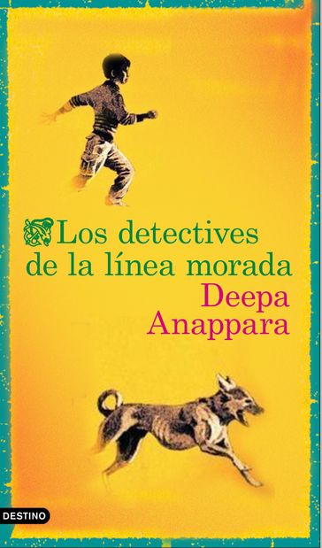 Los detectives de la línea morada - Deepa Anappara