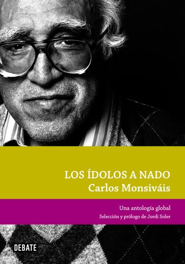 Los ídolos a nado - Carlos Monsiváis