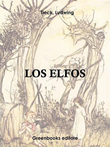 Los elfos - Ludwig Tieck