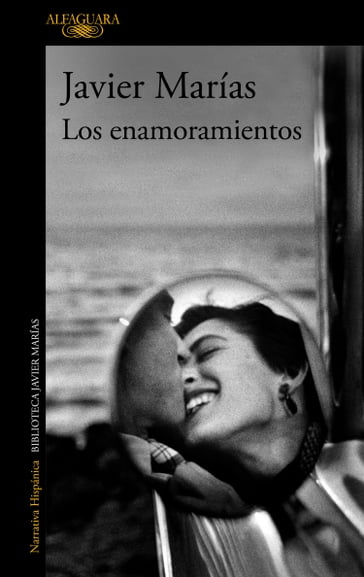 Los enamoramientos - Javier Marías