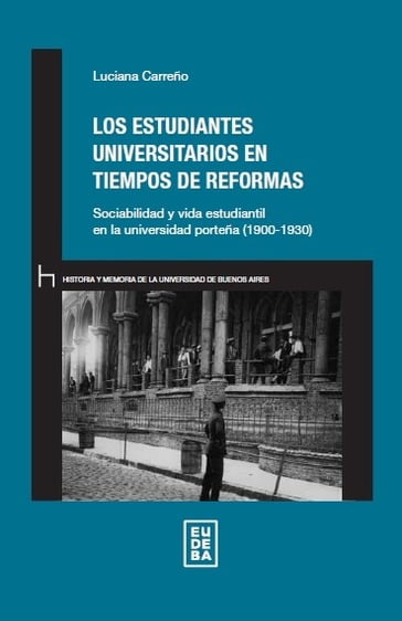 Los estudiantes universitarios en tiempos de reformas - Luciana Carreño