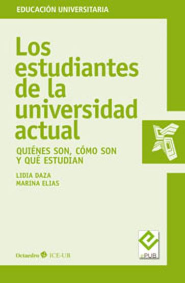 Los estudiantes de la universidad actual - Lidia Daza Pérez - Marina Elías Andreu