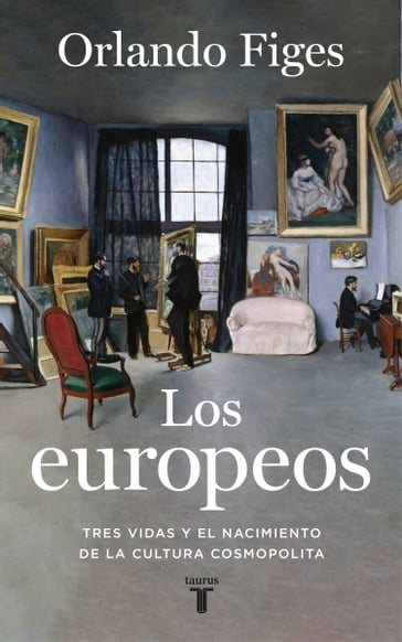 Los europeos - Orlando Figes