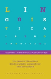 Los géneros discursivos desde múltiples perspectivas: teorías y análisis