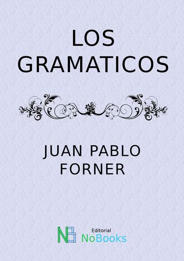 Los gramaticos - Juan Pablo Forner