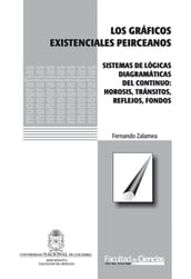 Los gráficos existenciales peirceanos. Sistemas de lógicas diagramáticas de continuo: hirosis, tránsitos, reflejos, fondos