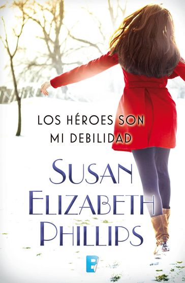 Los héroes son mi debilidad - Susan Elizabeth Phillips
