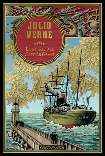 Los hijos del capitán Grant - Julio Verne